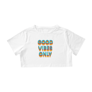Nome do produtoCropped Good Vibes Only