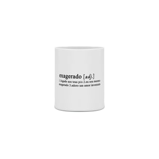Caneca Exagerado