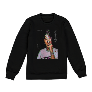 Moletom Rihanna