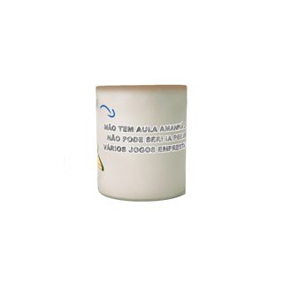 Nome do produto CANECA MÁGICA - JUSTO AMANHÃ