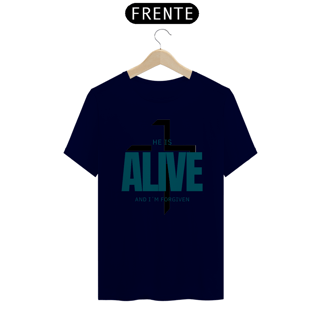 Nome do produto Camiseta Ele está vivo e eu perdoado(a)