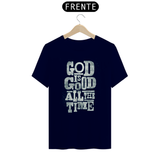 Nome do produto Camiseta DEUS É BOM O TEMPO TODO