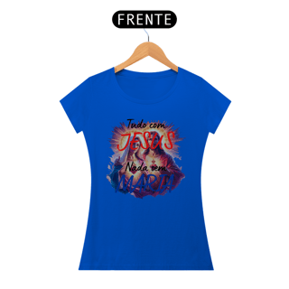 Nome do produto Camiseta TUDO COM JESUS, NADA SEM MARIA