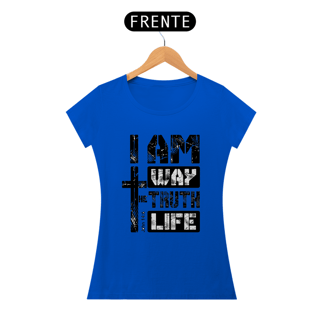 Camiseta O Caminho, a Verdade e a Vida