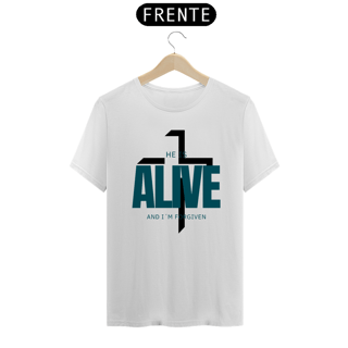 Nome do produto Camiseta Ele está vivo e eu perdoado(a)