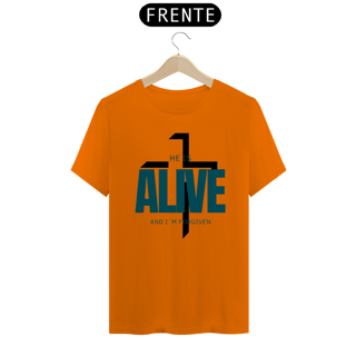 Nome do produto Camiseta Ele está vivo e eu perdoado(a)