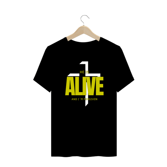 Camiseta Plus size Ele está vivo e eu perdoado(a)