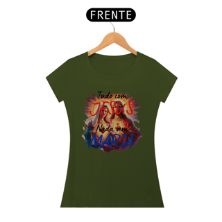 Nome do produto Camiseta TUDO COM JESUS, NADA SEM MARIA