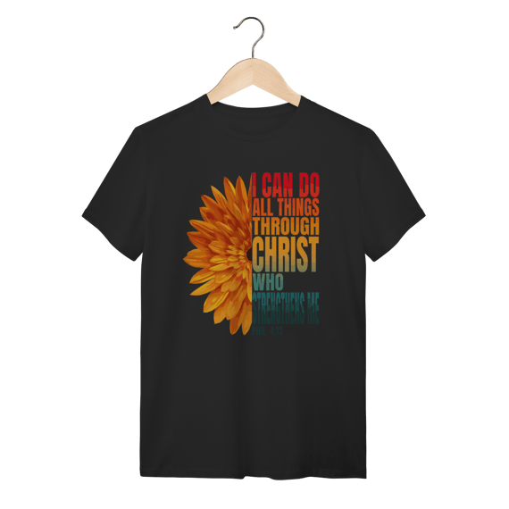 Camiseta TUDO POSSO NAQUELE QUE ME FORTALECE - Filipenses 4:13