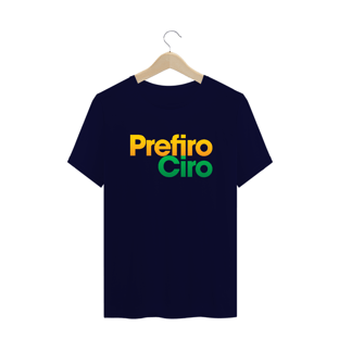 Nome do produtoCamiseta Prefiro Ciro (Plus Size)