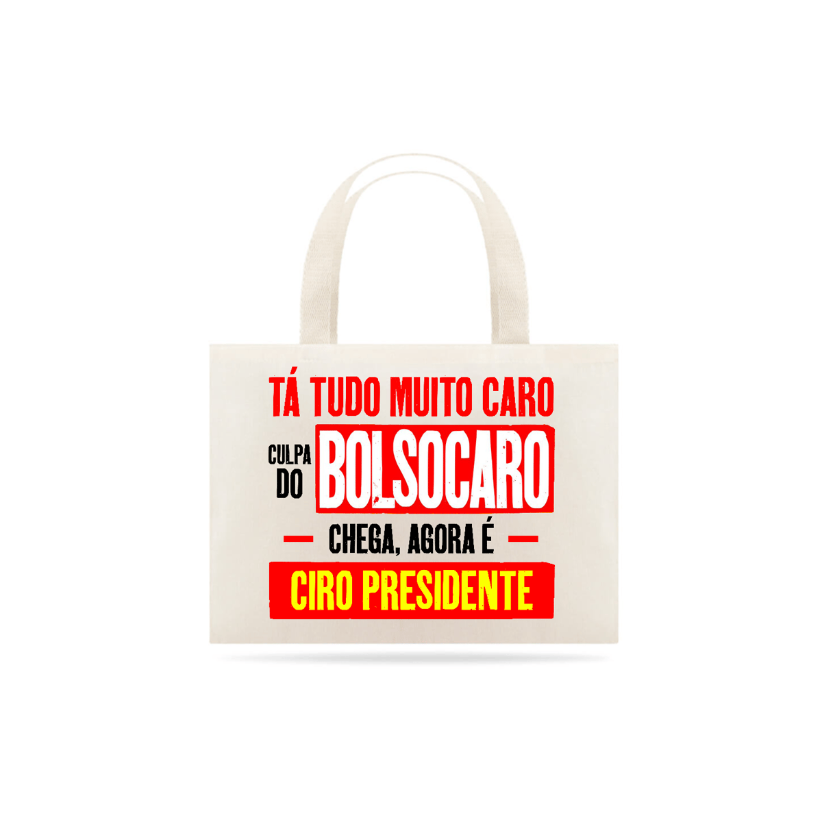 Nome do produto: Ecobag Bolsocaro