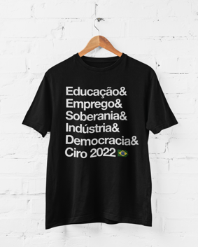 Nome do produto  Camiseta & Ciro 2022