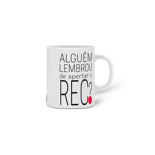 Nome do produto Alguem lembrou MUG