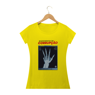 Nome do produtoCamisa Feminina - Raio-X da Corrupção - Um Patriota