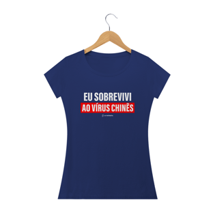 Nome do produtoCamisa Feminina - Eu Sobrevivi - Um Patriota