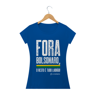 Nome do produtoCamisa Feminina  É tudo Ladrão Um Patriota