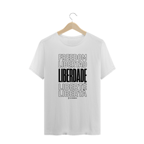 Camisa Masculina - Liberdade - Um Patriota