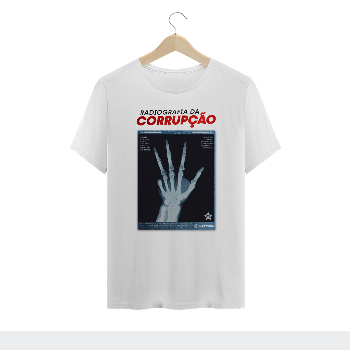 Nome do produto: Camisa Masculina - Raio-X da Corrupção - Um Patriota