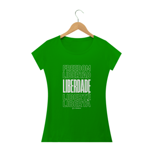 Nome do produtoCamisa Feminina- Liberdade - Um Patriota
