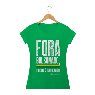 Nome do produtoCamisa Feminina  É tudo Ladrão Um Patriota