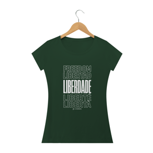 Nome do produtoCamisa Feminina- Liberdade - Um Patriota