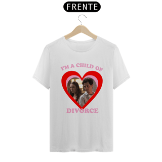 Nome do produto CAMISA - CHILD OF DIVORCE | YOU