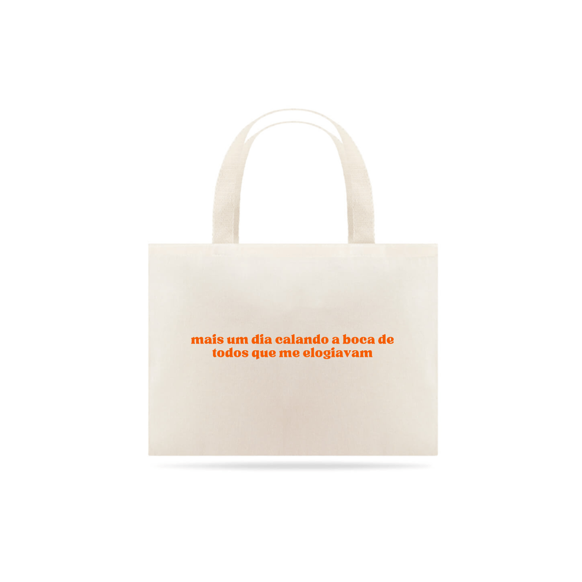 Nome do produto: ECOBAG - CALANDO A BOCA