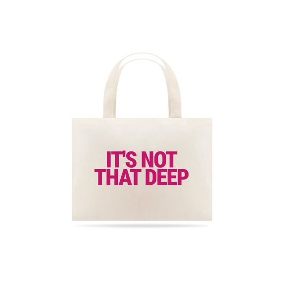 Ecobag | It's Not That Deep - Demi Lovato