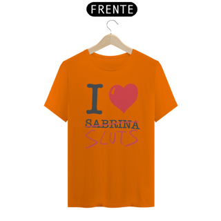 Nome do produto CAMISA - I LOVE SLUTS | SABRINA CARPENTER