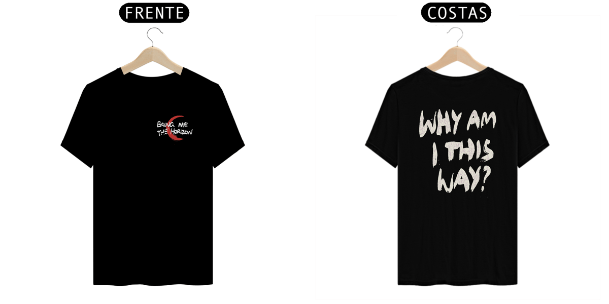 Nome do produto: CAMISA - WHY AM I THIS WAY | BRING ME THE HORIZON