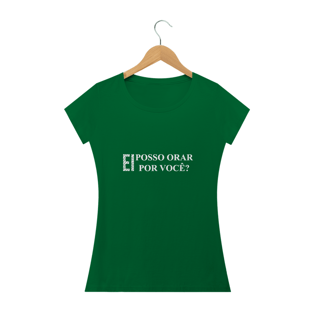Nome do produtoPosso orar por voce? Feminina