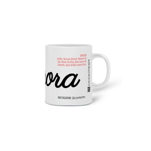 Nome do produto0205230440 CCONTEST TM | CANECA CERÂMICA FEMININA MULHER [ NOME: AURORA ]