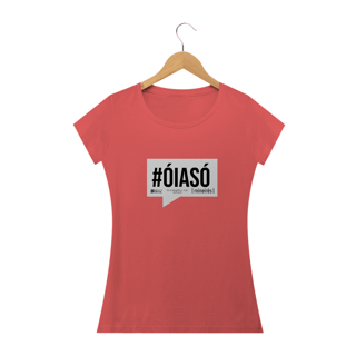 IT-0711222005 | VITÓRIA WESTER® | CAMISETA T-SHIRT BabyLong Estonada MINEIRO MINEIRÊS