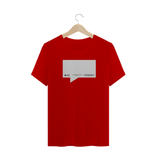 Nome do produtoIT-0711222017 | VITÓRIA WESTER® | CAMISETA T-SHIRT Personalizada MINEIRO MINEIRÊS