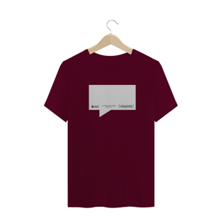 Nome do produtoIT-0711222017 | VITÓRIA WESTER® | CAMISETA T-SHIRT Personalizada MINEIRO MINEIRÊS