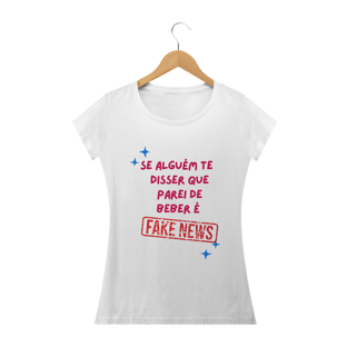 Nome do produtofake news - feminina