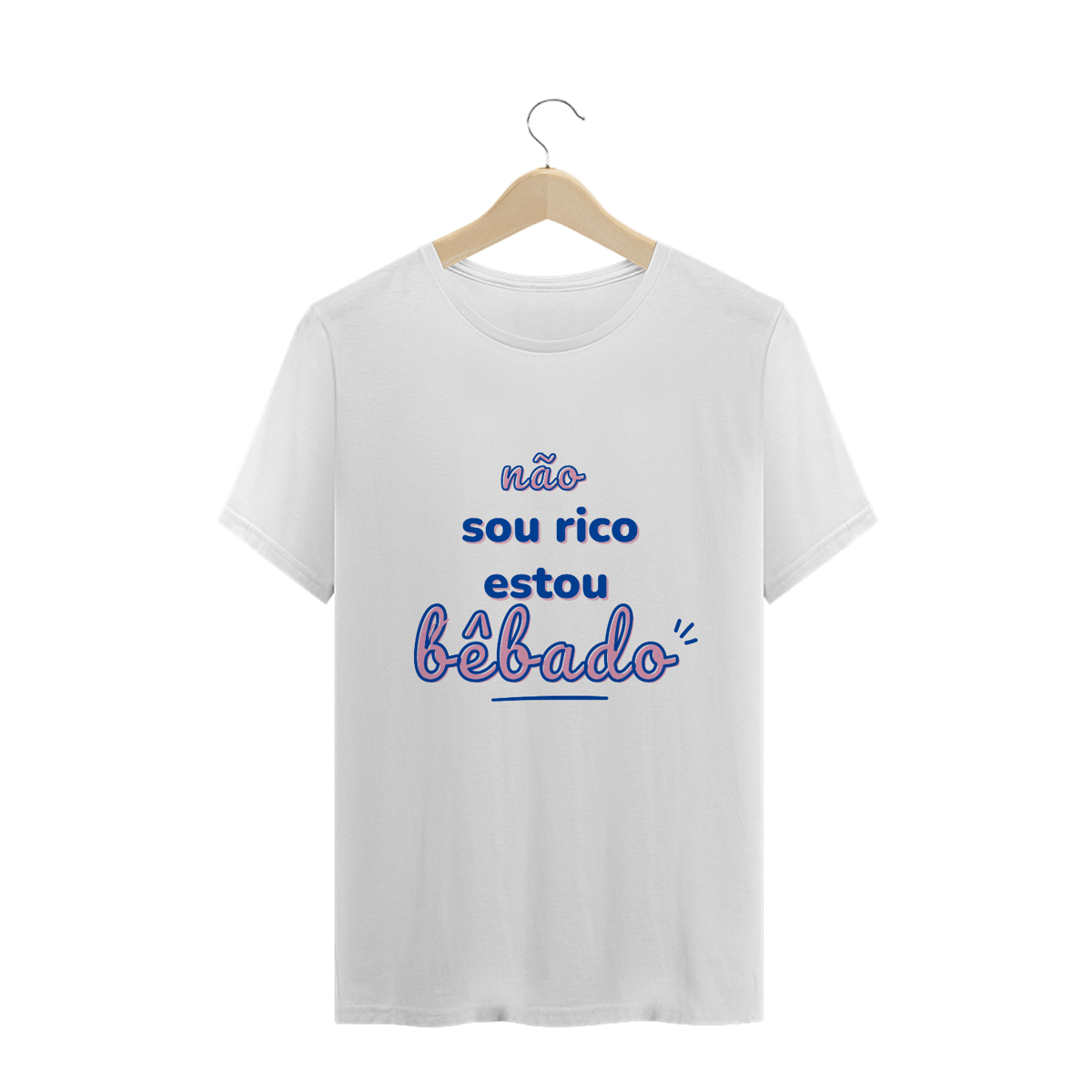 Nome do produto: não sou rico - masculina