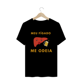 meu fígado me odeia - masculina