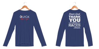 Nome do produto Camisa Manga Longa Quik Racing Sport Dry UV | Dear God, Thank you for the races amem