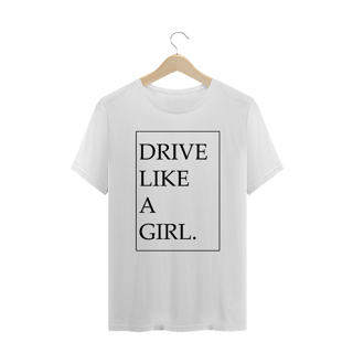 Drive like a Girl - Plus size