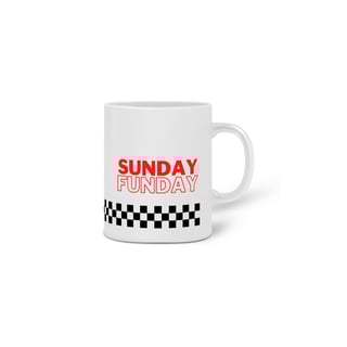 Nome do produto Caneca Sunday Funday