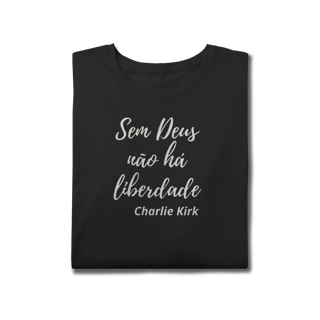 Nome do produtoPlus Size | Frase | Charlie Kirk