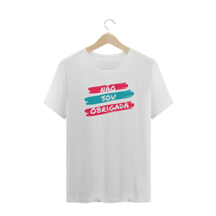 Nome do produtoNÃO SOU OBRIGADA - PLUS SIZE