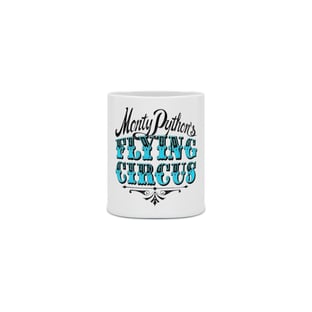 Nome do produtoMONTY PHYTON - CANECA