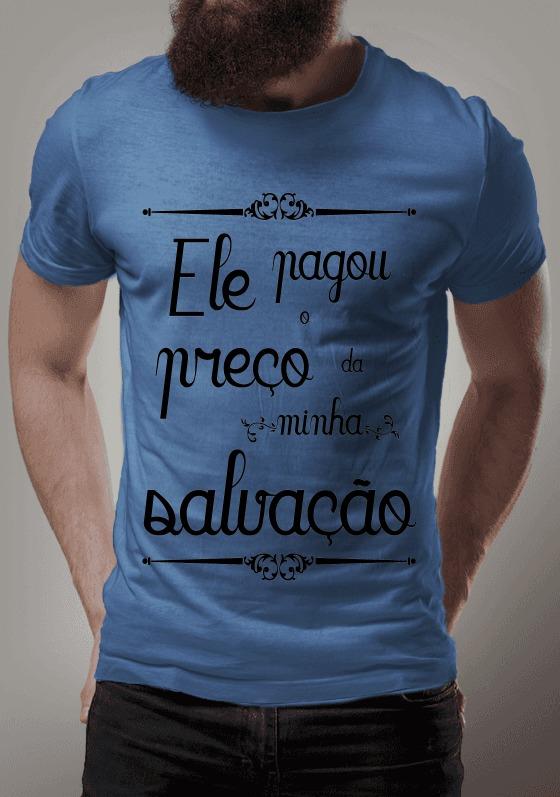 Nome do produto: Ele Pagou o Preço da Minha Salvação