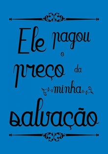 Nome do produtoEle Pagou o Preço da Minha Salvação