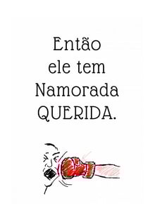 Nome do produtoEle tem namorada Querida