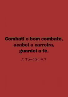 Nome do produtoCombati o bom combate...