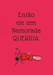 Nome do produtoEle tem namorada Querida