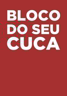 Nome do produtoBloco do seu Cuca!!! (Seu cuca é eu!)